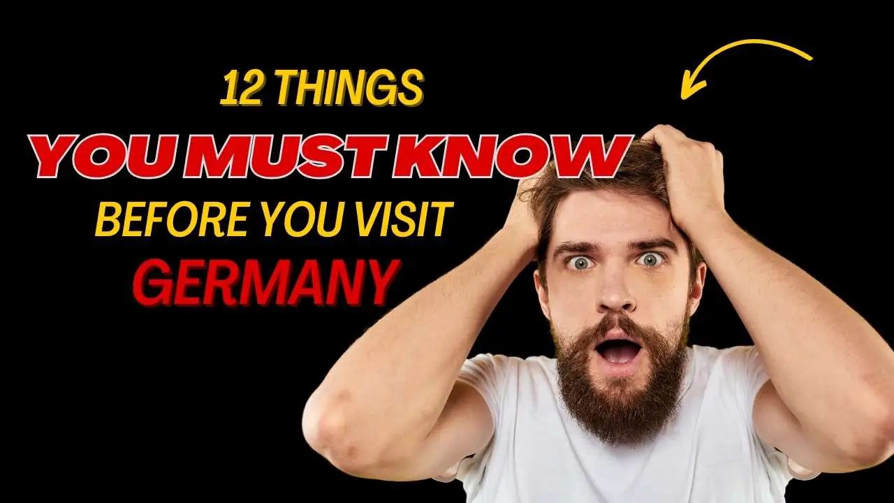 12 Vital Things You MUST Know Before Traveling To Germany