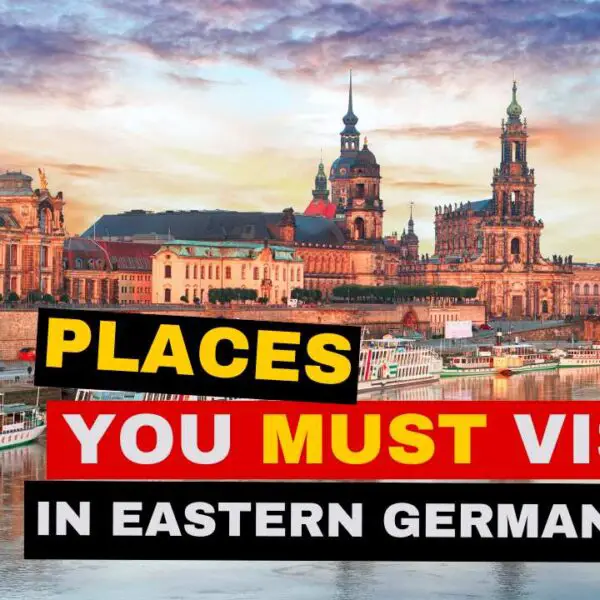 best places in eastern germany