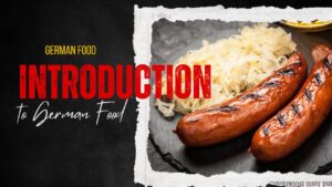 Introduction to German food