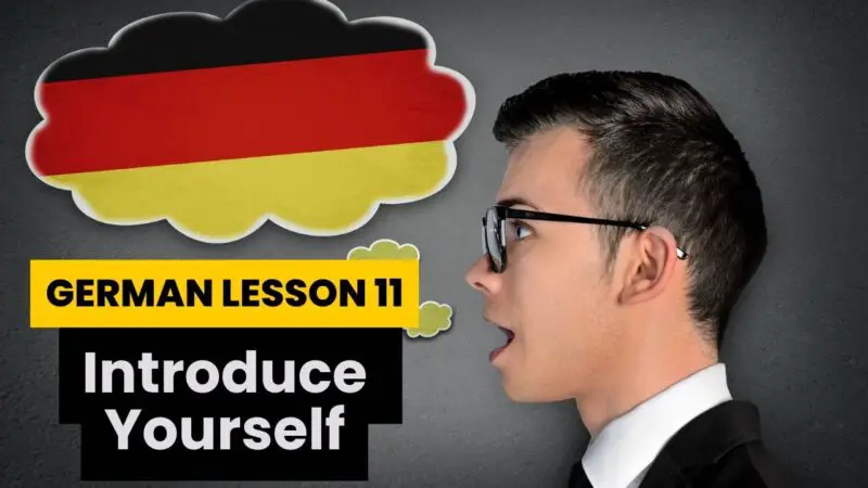 German Lesson 11: Introduce Yourself