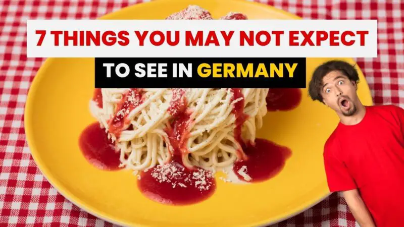7 things you may see for the first time in germany