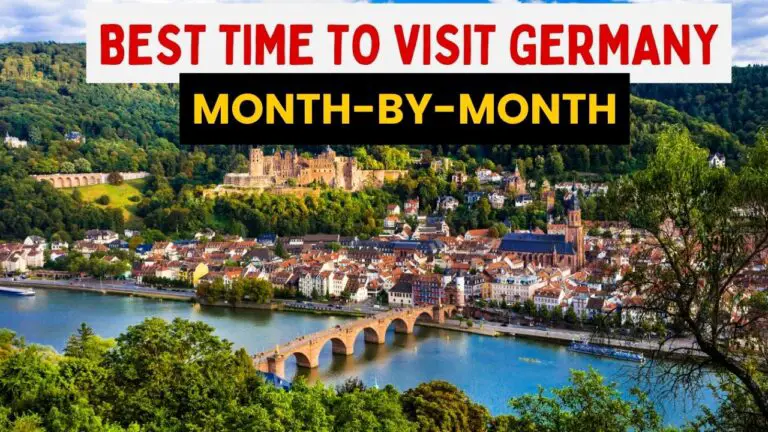 Best Time to Visit Germany Month By Month