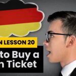 German Lesson 20: How to buy a train ticket