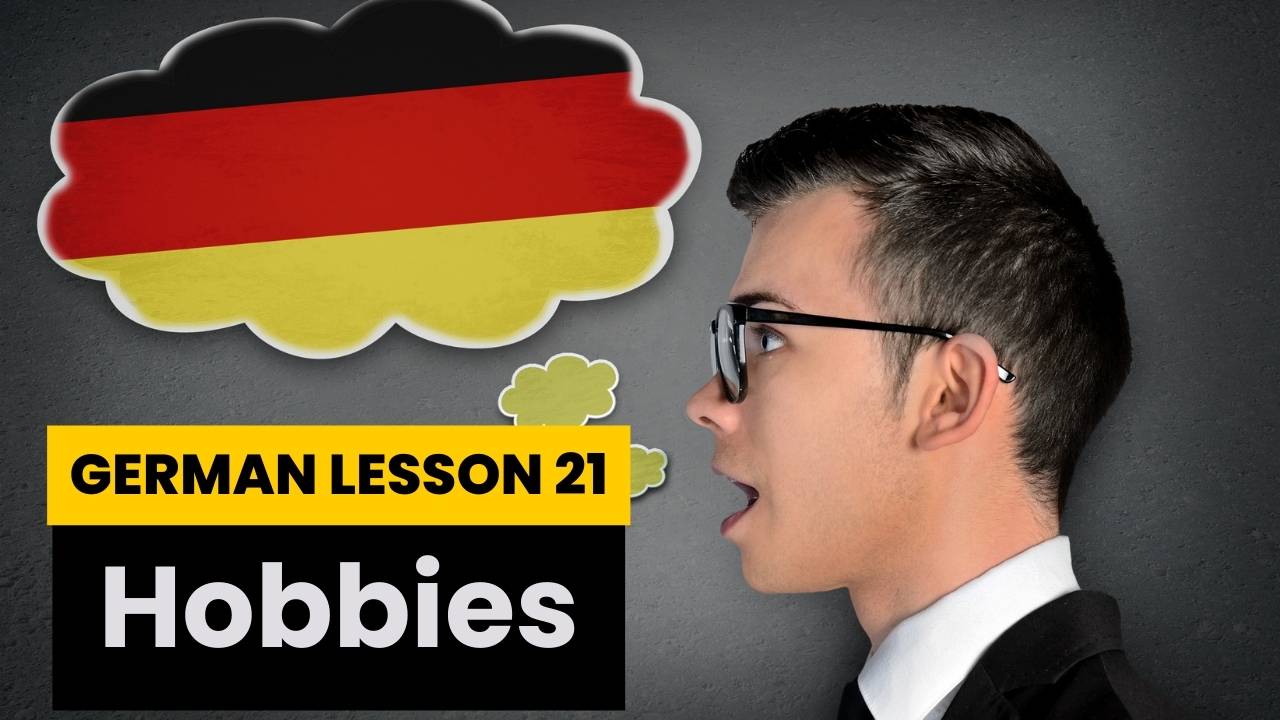 Lesson 21 So What Were Your Hobbies Again Germany Footsteps Lesson 21 So What Were Your Hobbies Again Germany Footsteps