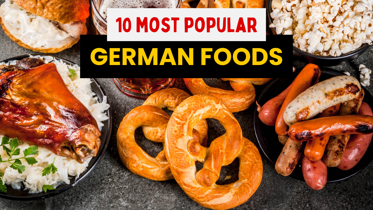 REVEALED: 10 Most Popular Foods In Germany. Do You Know Them? 😋 ...