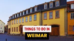 things to do in Weimar