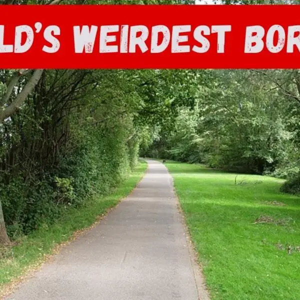 Worlds weirdest border
