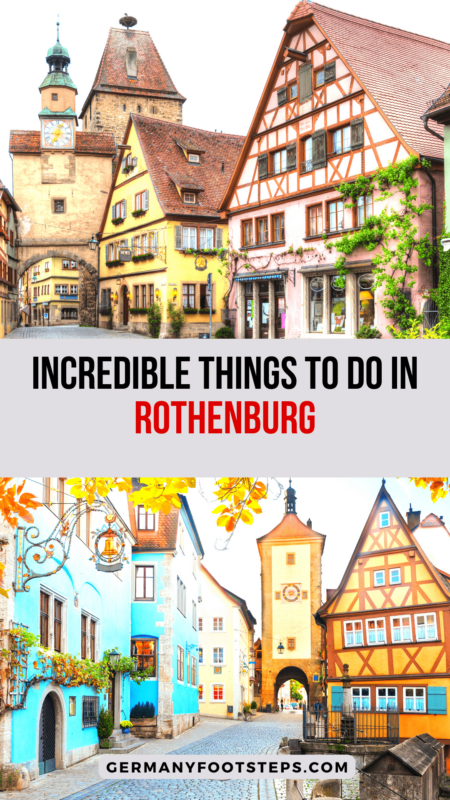 15 Incredible Things To Do In Rothenburg Ob Der Tauber, Germany [Don’t Miss This Fairy Tale Town!]