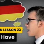 Lesson 23 To Have