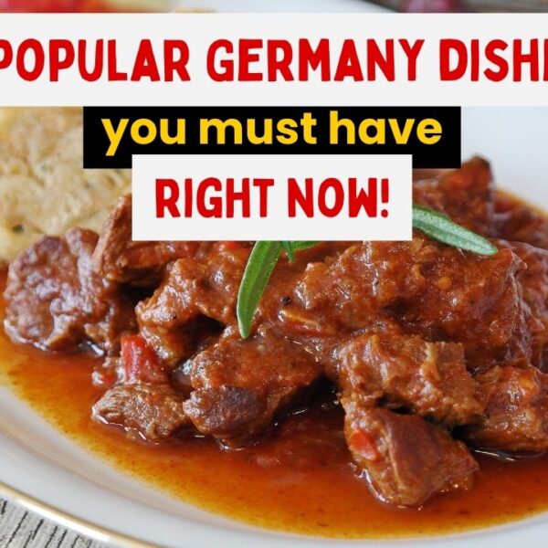 8 Popular German Dishes You Have To Try RIGHT NOW!