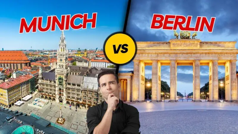 Munich vs Berlin