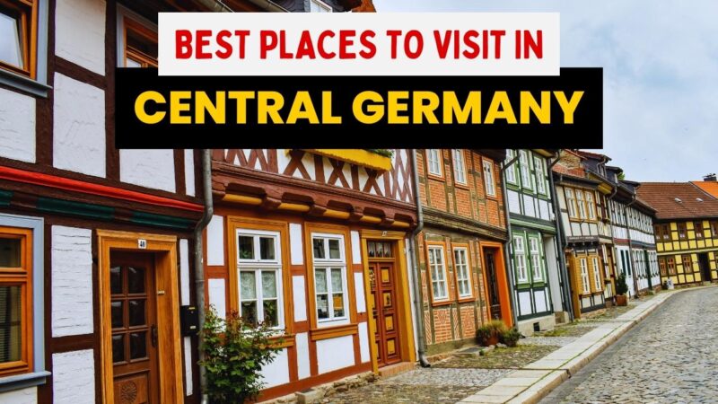 best places to visit in Central Germany