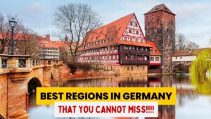 best regions in Germany that you cannot miss