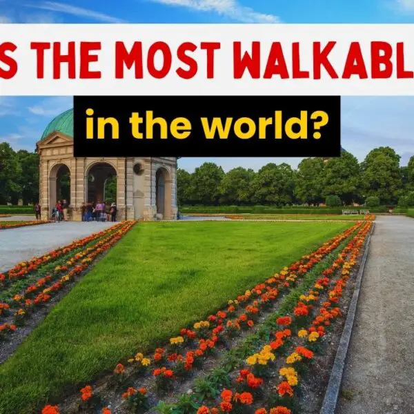 What's the most walkable city in the world?