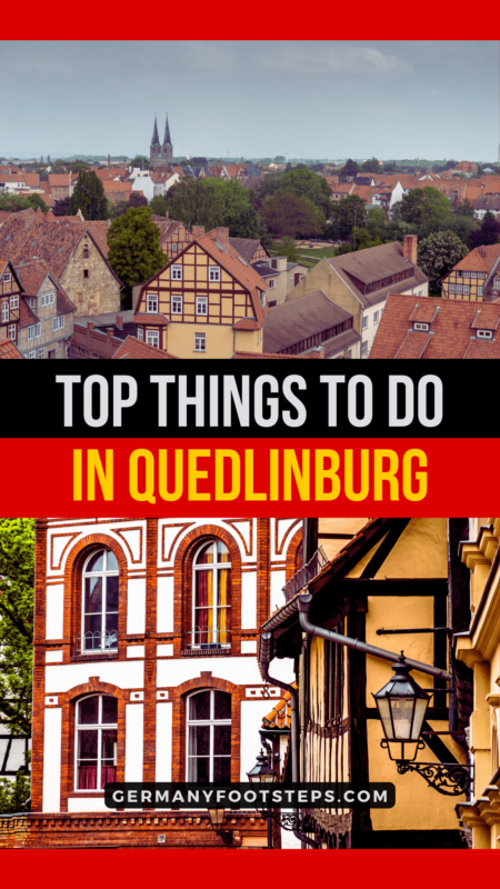 Top 12 Absolute Best Things To Do In Quedlinburg Germany