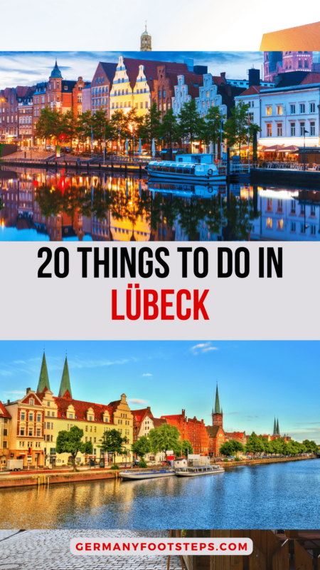 20 Things To Do In Lübeck Germany [Don’t Miss Them!]