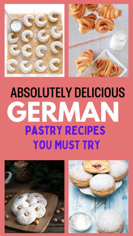 Top 10 Absolutely Delicious German Pastry Recipes