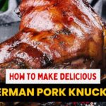 How To Make Incredibly Delicious German Pork Knuckle
