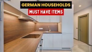 Diving Into German Households: Must-Have Items To Create The Perfect German Home!