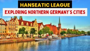 The Hanseatic League Unveiled: Exploring Germany's Historic Northern Cities