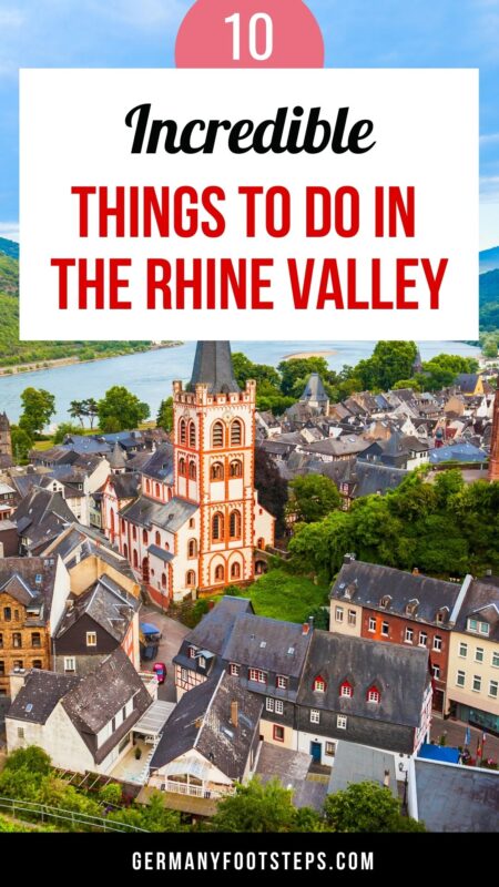 Rhine Valley Germany Travel Guide: What You Must See And Do!