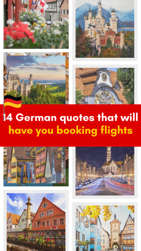 14 Incredible Germany Travel Quotes That Will Make You Want To Pack Your Bags