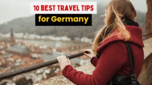 10 Best Travel Trips For Germany