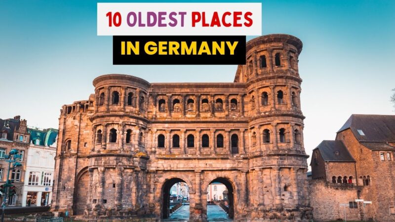 oldest places in germany trier