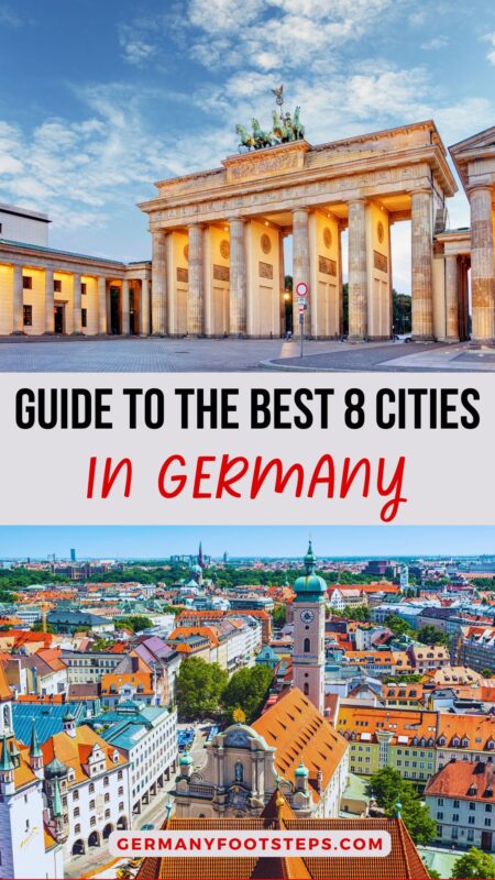 Top 8 Stunning & Unique Best Cities In Germany