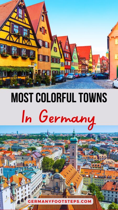 Top 17 Most Colorful Towns In Germany That Will Make You Book That Next Trip! 😍