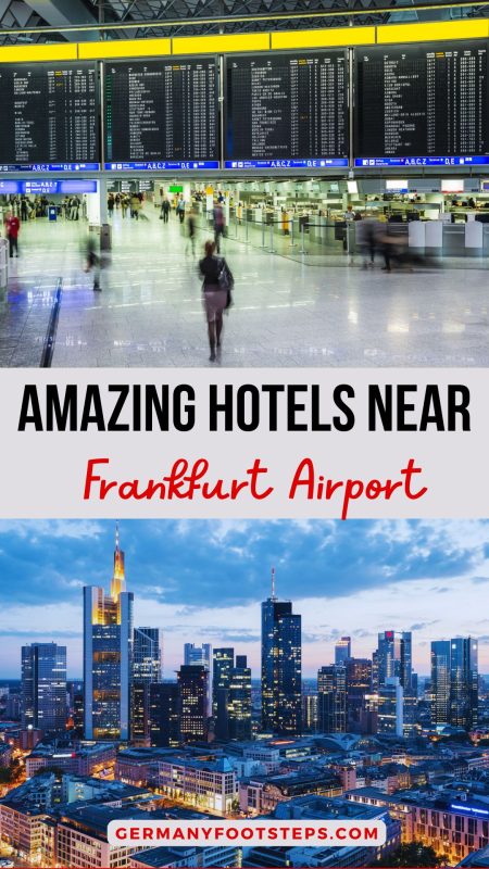 Spectacular & Best Hotels Near Frankfurt Airport