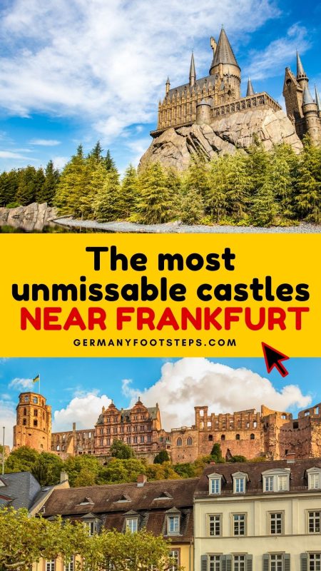 Unmissable German Castles Near Frankfurt am Main For Your Next Trip