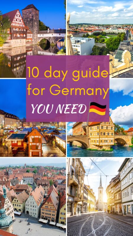 Spectacular Germany 10 Day Itinerary For Your Perfect Vacation 