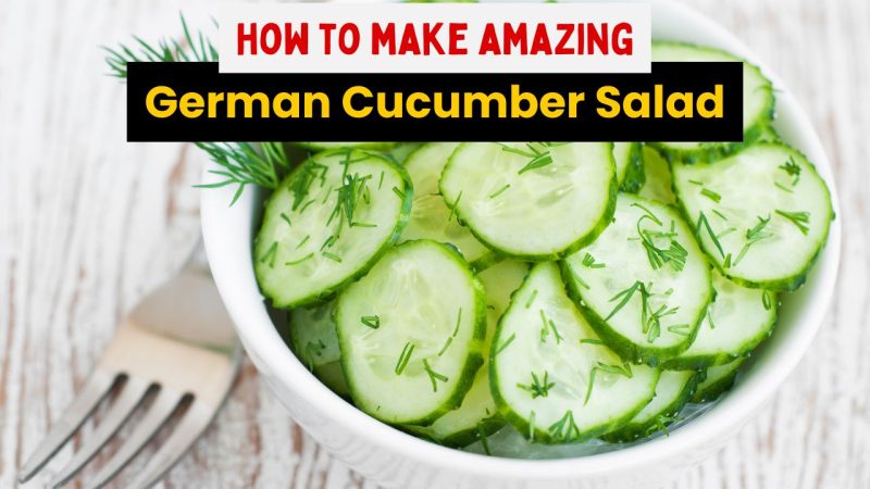 Exactly How To Make German Cucumber Salad