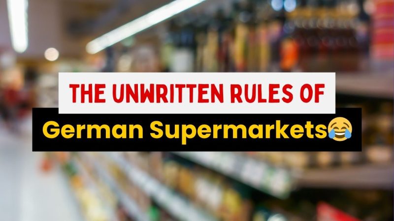 The Unwritten Rules Of German Supermarkets😂😂🤣