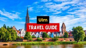 Ulm Travel Guide