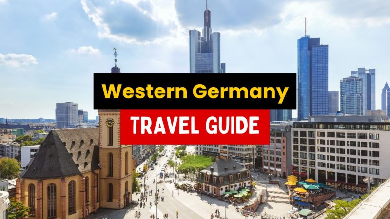 Western Germany Travel Guide