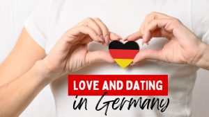 Love and dating in Germany