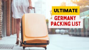 ultimate Germany packing list