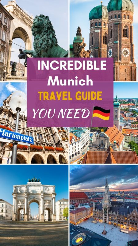 Don't Miss This Ultimate Munich Travel Guide