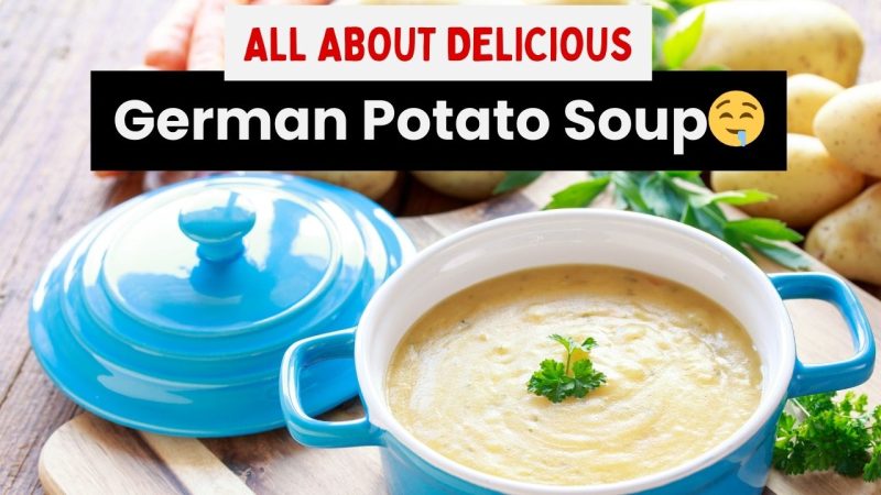 Kartoffelsuppe Potato Soup Recipe