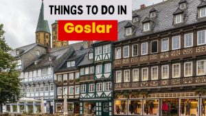 _things to do Goslar