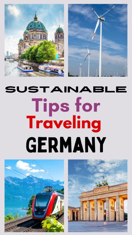 Wanderlust With A Conscience: Sustainable Travel Tips for Exploring Germany