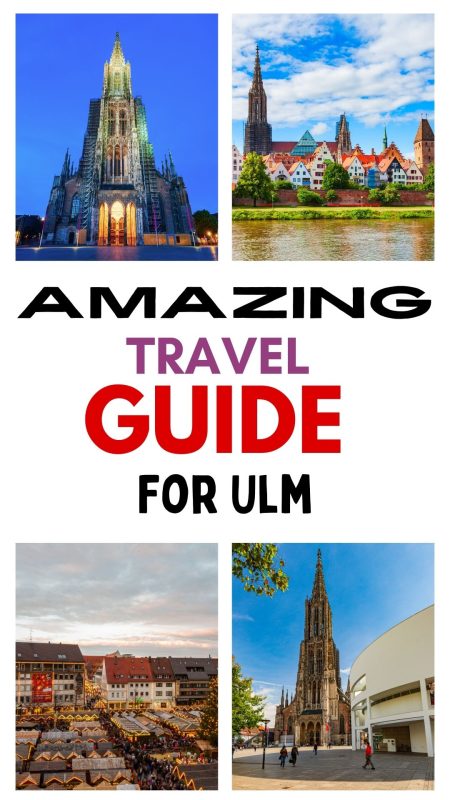 Don't Miss This Ultimate Ulm Travel Guide