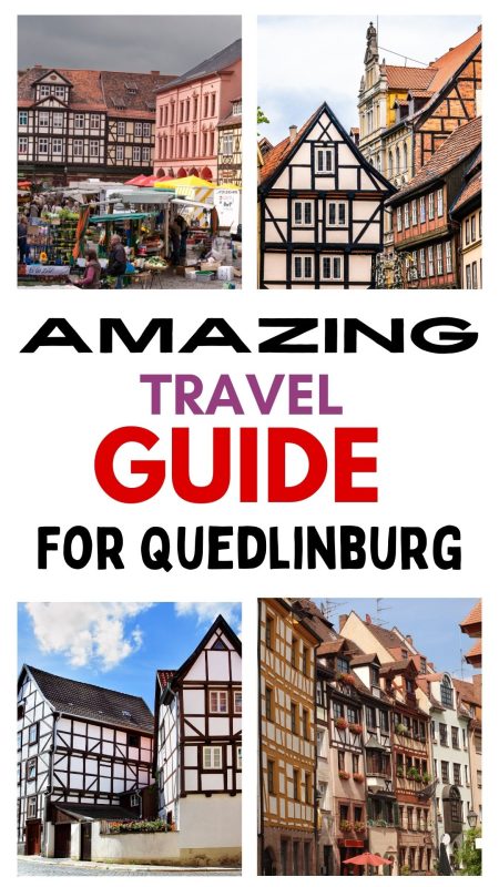 Don't Miss This Ultimate Quedlinburg Travel Guide