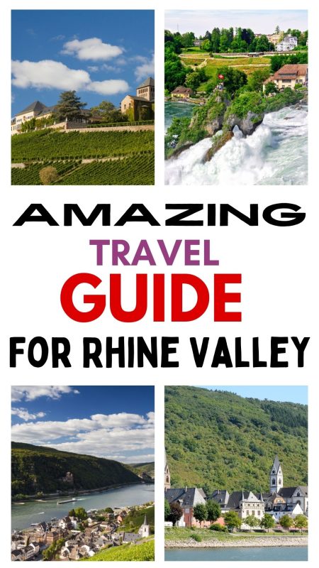 Don't Miss This Ultimate Rhine Valley Travel Guide