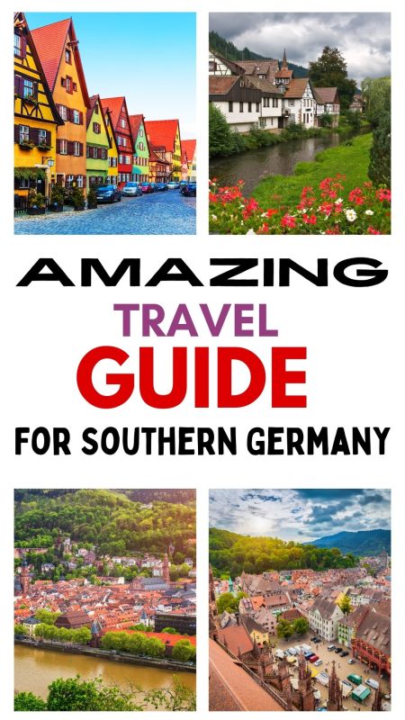 Don't Miss This Ultimate South Germany Travel Guide