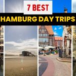 Spectacular Hamburg Day Trips You Shouldn't Miss 🤩