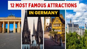 12 Most Famous Attractions In Germany You Cannot Miss
