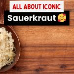 everything Sauerkraut